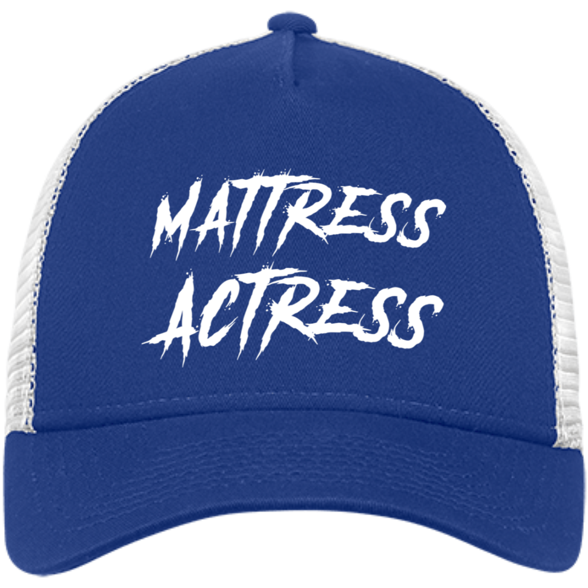 "Mattress Actress" Embroidered Snapback Trucker Cap