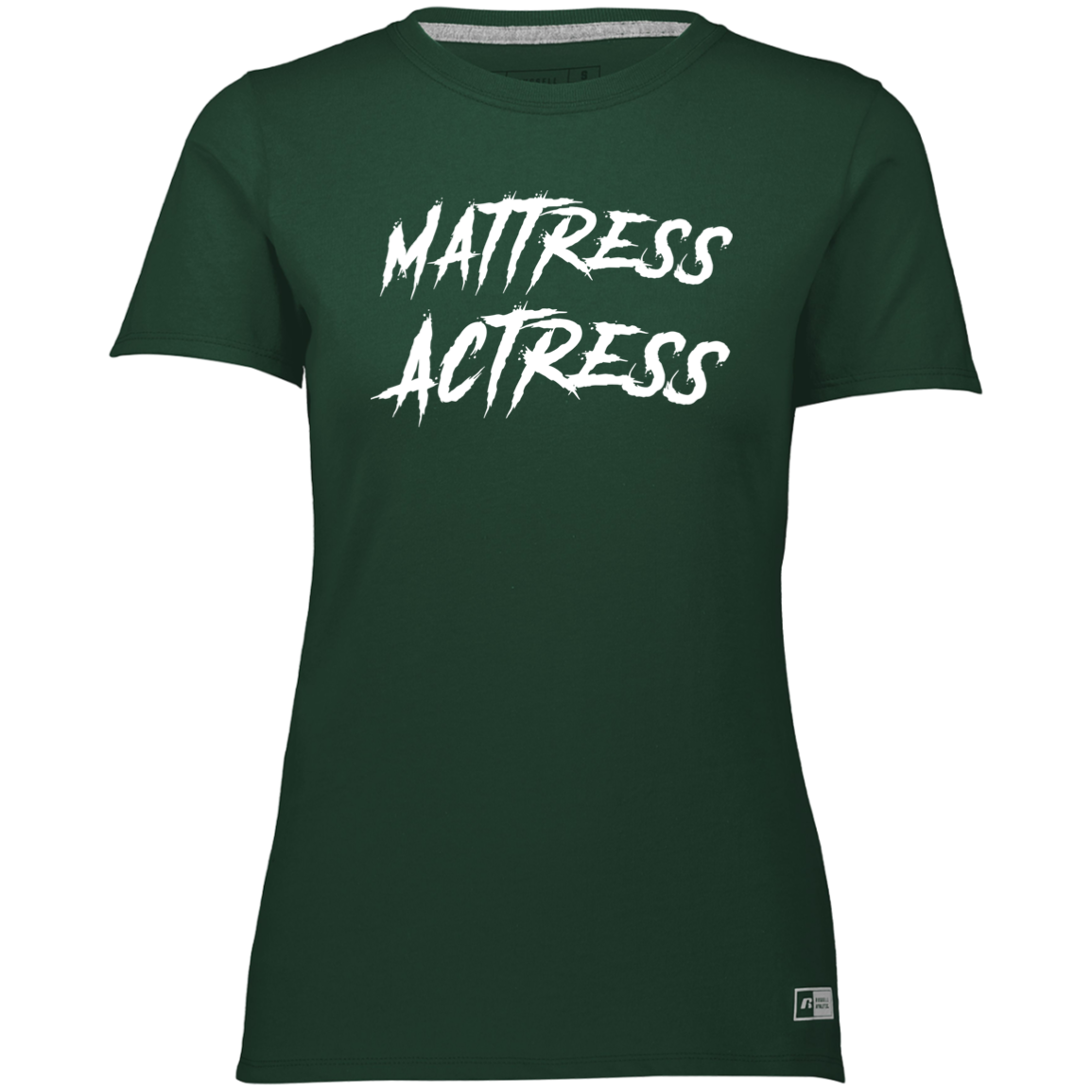 "Mattress Actress" Ladies’ Essential Dri-Power Tee