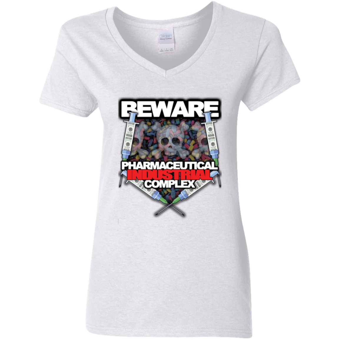 "Pharma Beware" Ladies' 5.3 oz. V-Neck T-Shirt