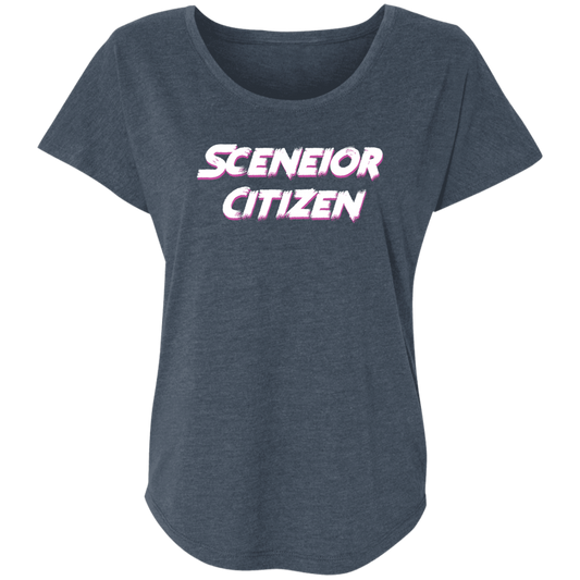 "Sceneior Citizen" Ladies' Triblend Dolman Sleeve