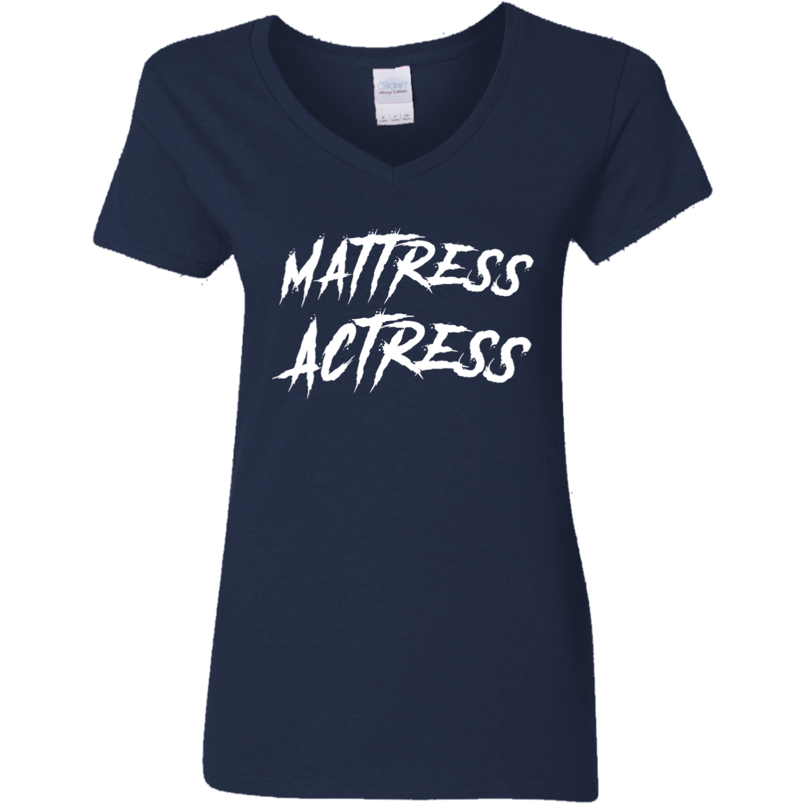 "Mattress Actress" Ladies' 5.3 oz. V-Neck T-Shirt