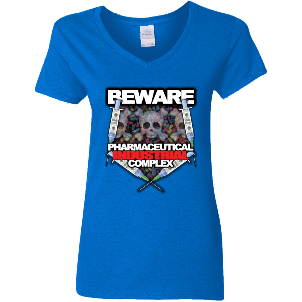 "Pharma Beware" Ladies' 5.3 oz. V-Neck T-Shirt